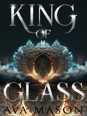 cover image of King of Glass